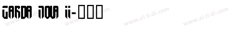 Garda Nova II字体转换